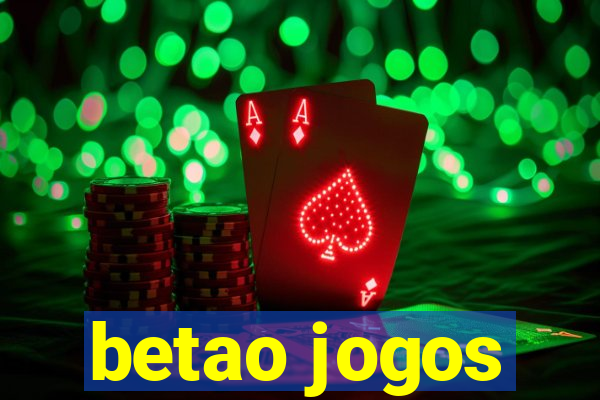 betao jogos